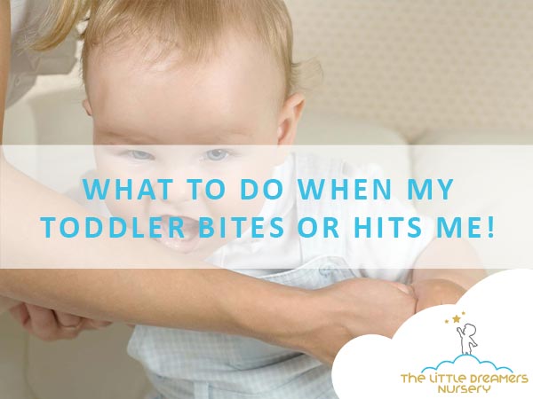 what to do when my toddler bites or hits me