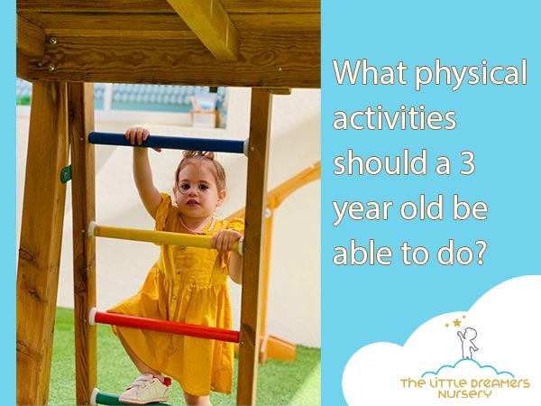 What Physical Activities Should A 3 Year Old Be Able To Do Exercise 