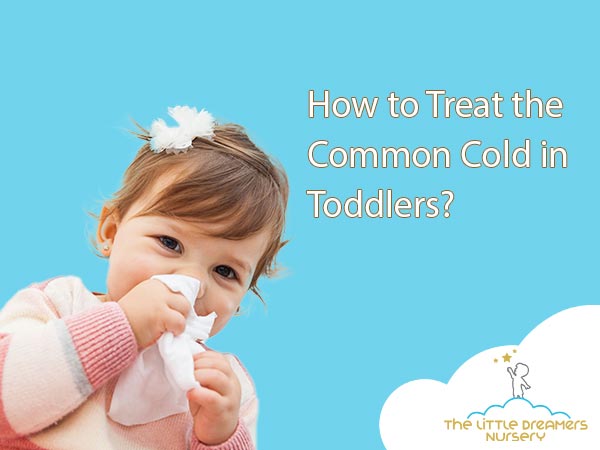 How To Treat Common Cold In Toddlers