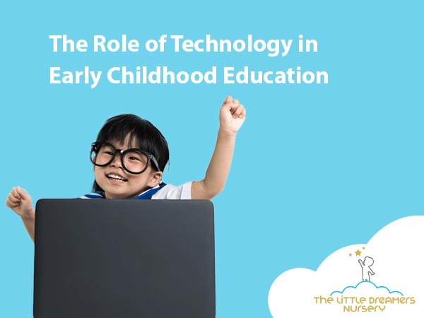 The Role of Technology in Early Childhood Education