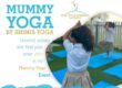 Mummy Yoga by Shimis Yoga